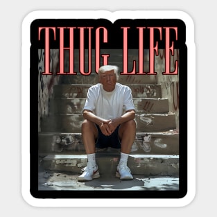 Donald Trump Friends Thug Life Sticker